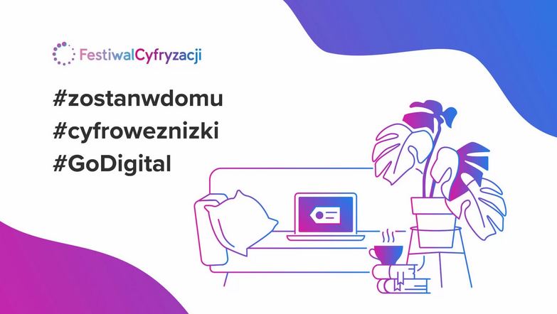 Fundacja Digital Poland wspiera akcję #zostanwdomu
