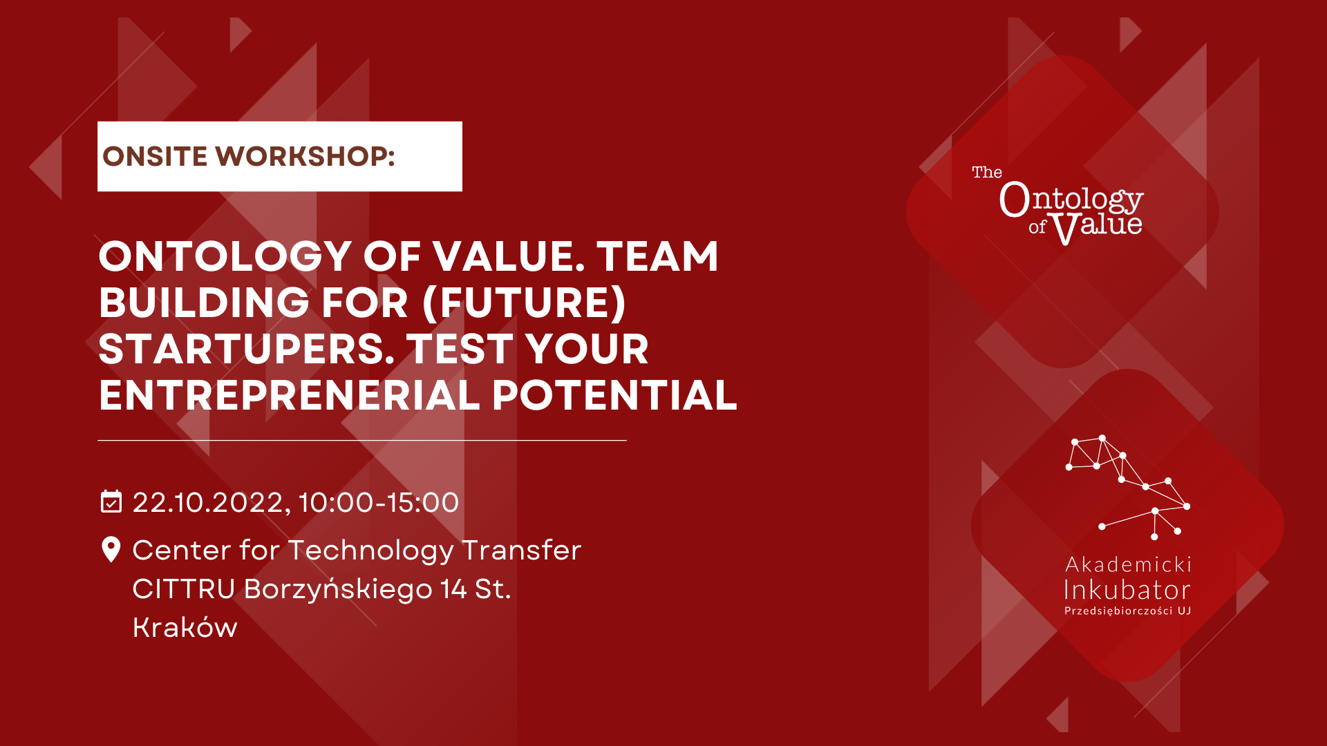 Onsite workshop: Team building for (future) startupers. Test your entreprenerial potential