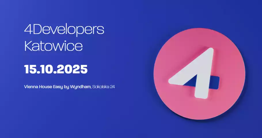 4Developers 2025 Katowice