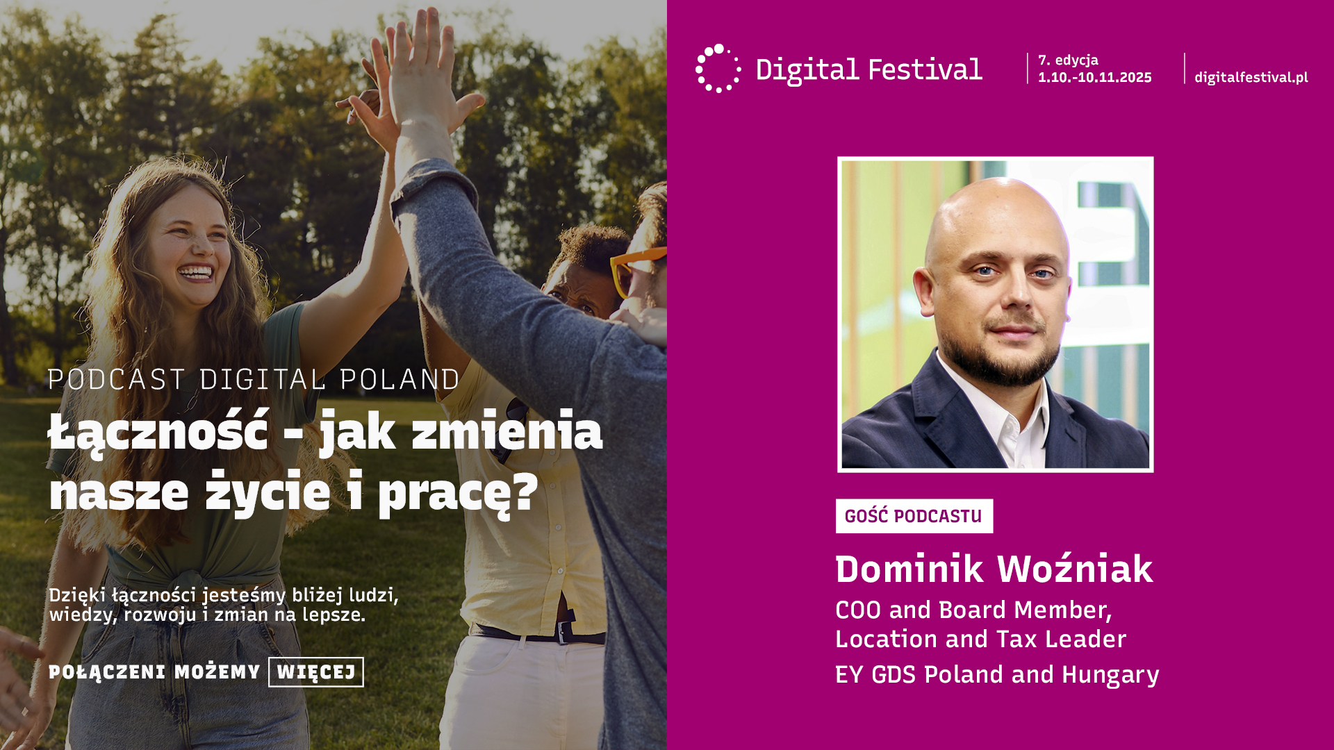 Rozmowa Digital Poland | Łączność, która zmienia świat – jak technologia łączy ludzi, rynki i idee