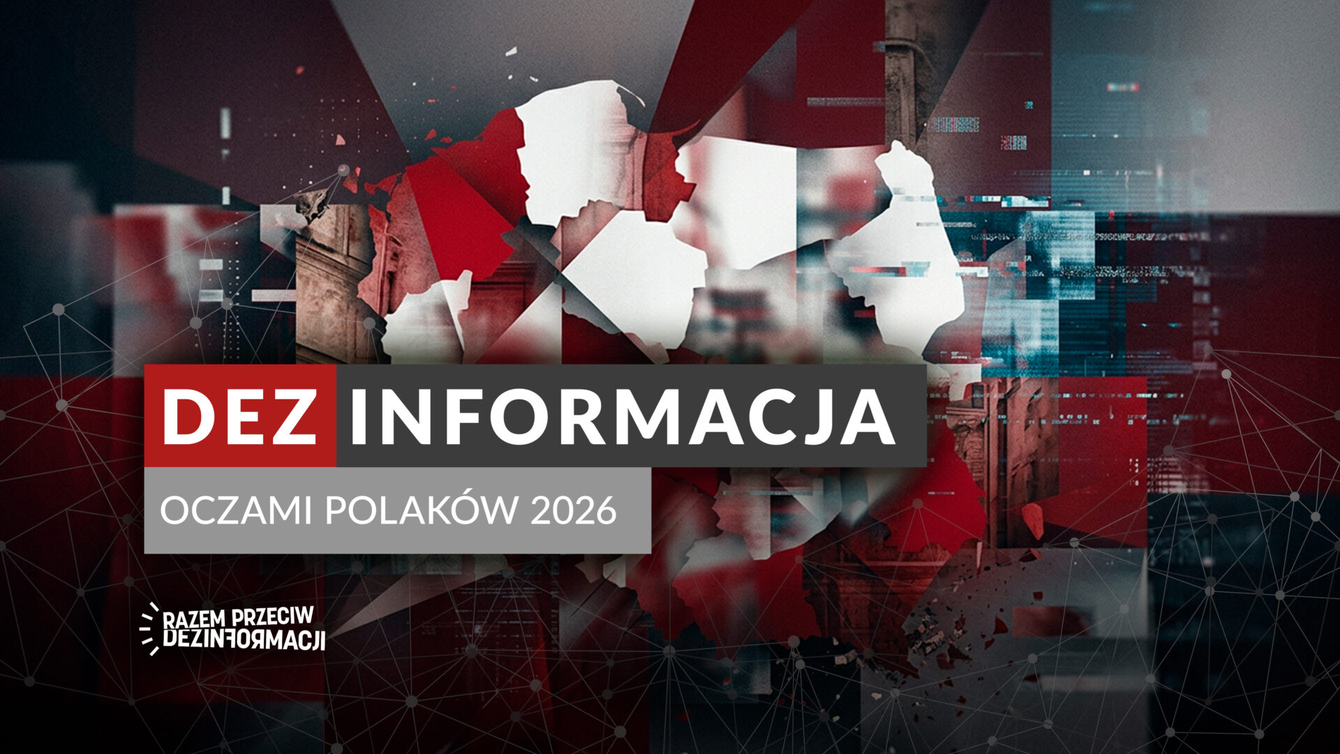 Polacy widzą dezinformację jako zagrożenie systemowe. Poznaj wnioski z 3. edycji raportu „Dezinformacja oczami Polaków”